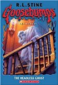 Headless Ghost (Goosebumps), The Headless Ghost (Goosebumps), The