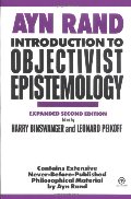 Introduction to Objectivist Epistemology: Expanded Second Edition Introduction to Objectivist Epistemology: Expanded Second Edition