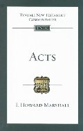Acts (Tyndale New Testament Commentaries (IVP Numbered)) Acts (Tyndale New Testament Commentaries (IVP Numbered))