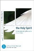 Good Book Guide to the Holy Spirit, The Good Book Guide to the Holy Spirit, The