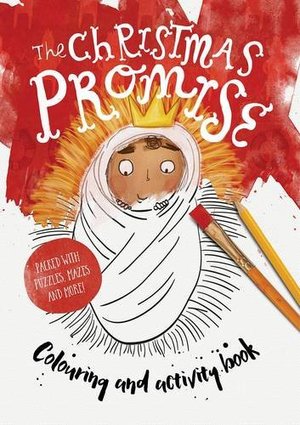 Christmas Promise Coloring and Activity Book, The Christmas Promise Coloring and Activity Book, The