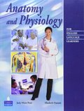 Anatomy and Physiology for English Language Learners Anatomy and Physiology for English Language Learners