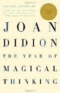 Year of Magical Thinking, The Year of Magical Thinking, The