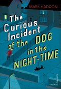 Curious Incident of the Dog in the Night-time (Vintage Childrens Classics), The Curious Incident of the Dog in the Night-time (Vintage Childrens Classics), The