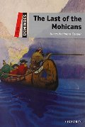 Last of the Mohicans, The Last of the Mohicans, The
