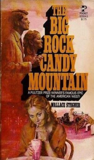 Big Rock Candy Mountain, The Big Rock Candy Mountain, The