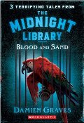 Blood and Sand (Midnight Library) Blood and Sand (Midnight Library)