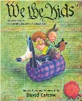 We the Kids: The Preamble to the Constitution of the United States We the Kids: The Preamble to the Constitution of the United States