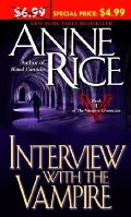 Interview with the Vampire (The Vampire Chronicles, #1) Interview with the Vampire (The Vampire Chronicles, #1)