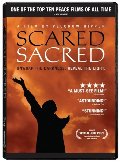 Scared Sacred Scared Sacred