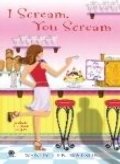 I Scream, You Scream (A La Mode Mystery, No. 1) I Scream, You Scream (A La Mode Mystery, No. 1)