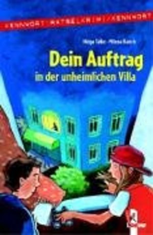Kennwort Rätselkrimi: Dein Auftrag in der unheimlichen Villa Kennwort Rätselkrimi: Dein Auftrag in der unheimlichen Villa