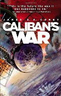 Caliban's War (The Expanse) Caliban's War (The Expanse)