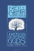 American Gods: A Novel American Gods: A Novel