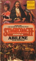 Abilene (Stagecoach Station, No. 10) Abilene (Stagecoach Station, No. 10)