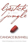 Lipstick Jungle Lipstick Jungle