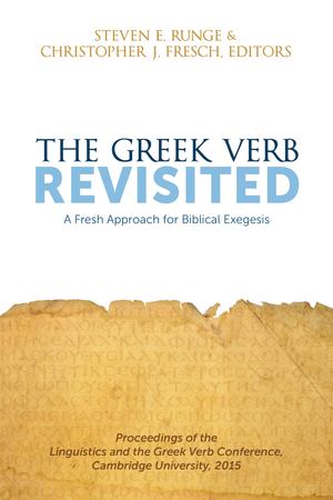 Greek Verb Revisited, The Greek Verb Revisited, The