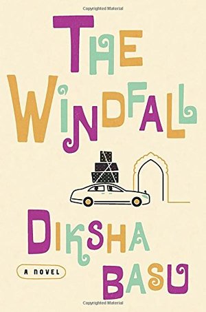 Windfall: A Novel, The Windfall: A Novel, The