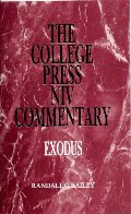 College Press NIV Commentary: Exodus, The College Press NIV Commentary: Exodus, The