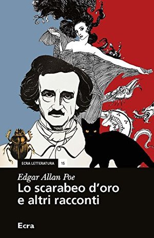 Lo scarabeo d'oro e altri racconti Lo scarabeo d'oro e altri racconti