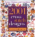 2001 Cross Stitch Designs:: The Essential Reference Book (Better Homes and Gardens) (Better Homes & Gardens Cooking) 2001 Cross Stitch Designs:: The Essential Reference Book (Better Homes and Gardens) (Better Homes & Gardens Cooking)