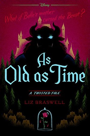 As Old as Time: A Twisted Tale As Old as Time: A Twisted Tale