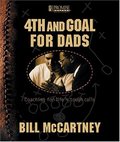 4th and Goal: Coaching for Life's Tough Calls 4th and Goal: Coaching for Life's Tough Calls