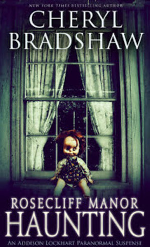 Rosecliff Manor Haunting Rosecliff Manor Haunting