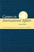 Careers in International Affairs: School of Foreign Service, Georgetown University 28200 Careers in International Affairs: School of Foreign Service, Georgetown University 28200