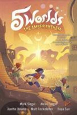 5 Worlds Book 4: the Amber Anthem 5 Worlds Book 4: the Amber Anthem