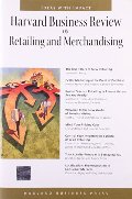 Harvard Business Review on Retailing and Merchandising (Harvard Business Review Paperback) Harvard Business Review on Retailing and Merchandising (Harvard Business Review Paperback)