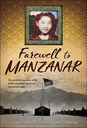 Farewell to Manzanar Farewell to Manzanar
