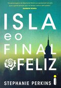ISLA e o FINAL FELIZ ISLA e o FINAL FELIZ