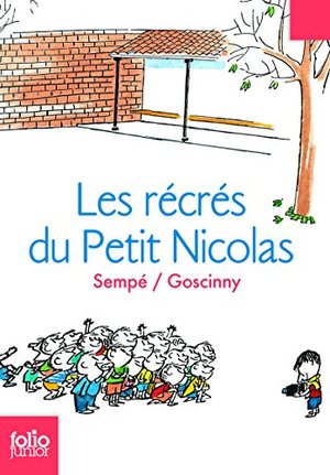 Les récrés du Petit Nicolas Les récrés du Petit Nicolas