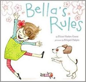 Bella's Rules Bella's Rules
