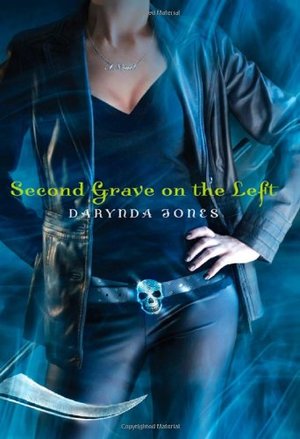 Second Grave on the Left (Charley Davidson, Book 2) Second Grave on the Left (Charley Davidson, Book 2)