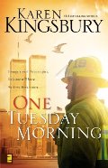 One Tuesday Morning (September 11 Series #1) One Tuesday Morning (September 11 Series #1)