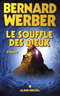 Le Cycle des Dieux, Tome 2 : Le Souffle des Dieux Le Cycle des Dieux, Tome 2 : Le Souffle des Dieux