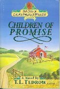 Children of Promise (The Days of Laura Ingalls Wilder #2) Children of Promise (The Days of Laura Ingalls Wilder #2)