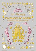 Disney Princess: 100 Images to Inspire Creativity and Relaxation (Art Therapy) Disney Princess: 100 Images to Inspire Creativity and Relaxation (Art Therapy)