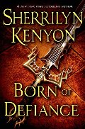 Born of Defiance (A League Novel) Born of Defiance (A League Novel)