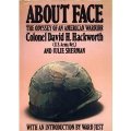 About Face: Odyssey Of An American Warrior About Face: Odyssey Of An American Warrior