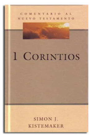 Comentario al Nuevo Testamento (1 Corintios) Comentario al Nuevo Testamento (1 Corintios)