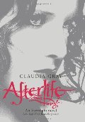 Afterlife: An Evernight Novel Afterlife: An Evernight Novel