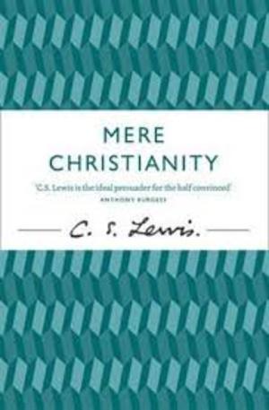 Mere Christianity Mere Christianity