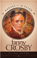 Fanny Crosby - BIO CRO Fanny Crosby - BIO CRO