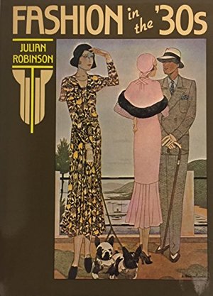 FASHION IN THE '30S FASHION IN THE '30S