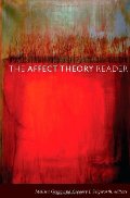 Affect Theory Reader, The Affect Theory Reader, The