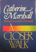 Closer Walk, A Closer Walk, A