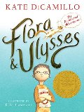 Flora and Ulysses: The Illuminated Adventures Flora and Ulysses: The Illuminated Adventures